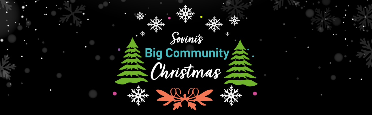 Banner image related to 'Sovini’s Big Community Christmas'