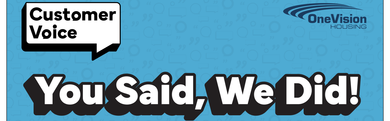 Banner image related to 'You Said, We Did!'